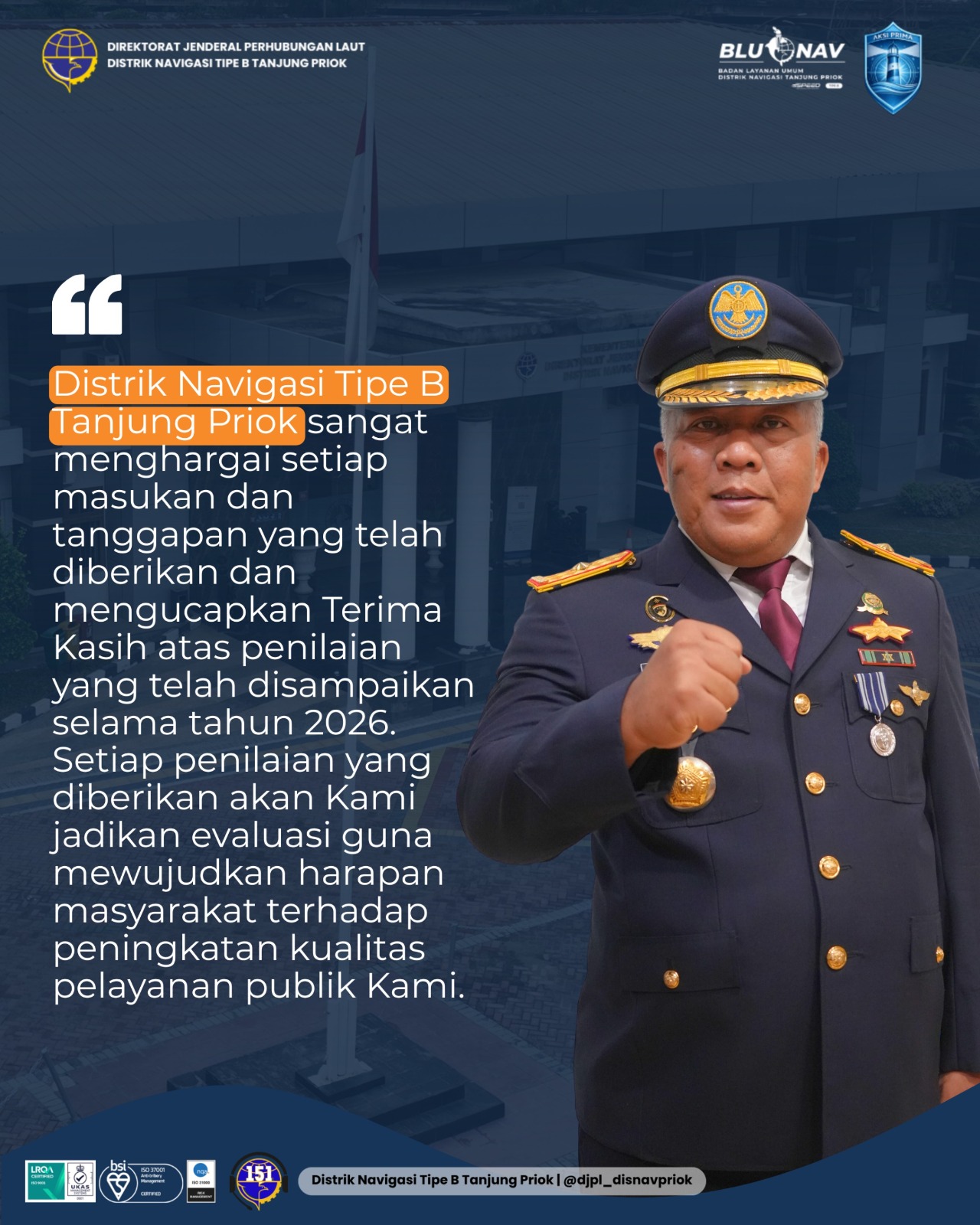 Distrik Navigasi Tipe B Tanjung Priok Raih Predikat Sangat Baik pada Survei Kepuasan Masyarakat Triwulan II Tahun 2026